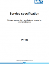 Service specification: Primary care service – medical and nursing for prisons in England 2020